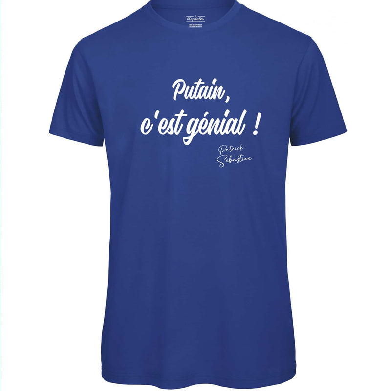 T-SHIRT HOMME PATRICK SEBASTIEN "PUTAIN C'EST GENIAL !"-2