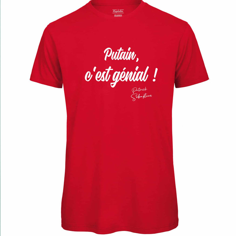 T-SHIRT HOMME PATRICK SEBASTIEN "PUTAIN C'EST GENIAL !"-3