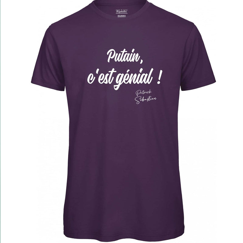 T-SHIRT HOMME PATRICK SEBASTIEN "PUTAIN C'EST GENIAL !"-6